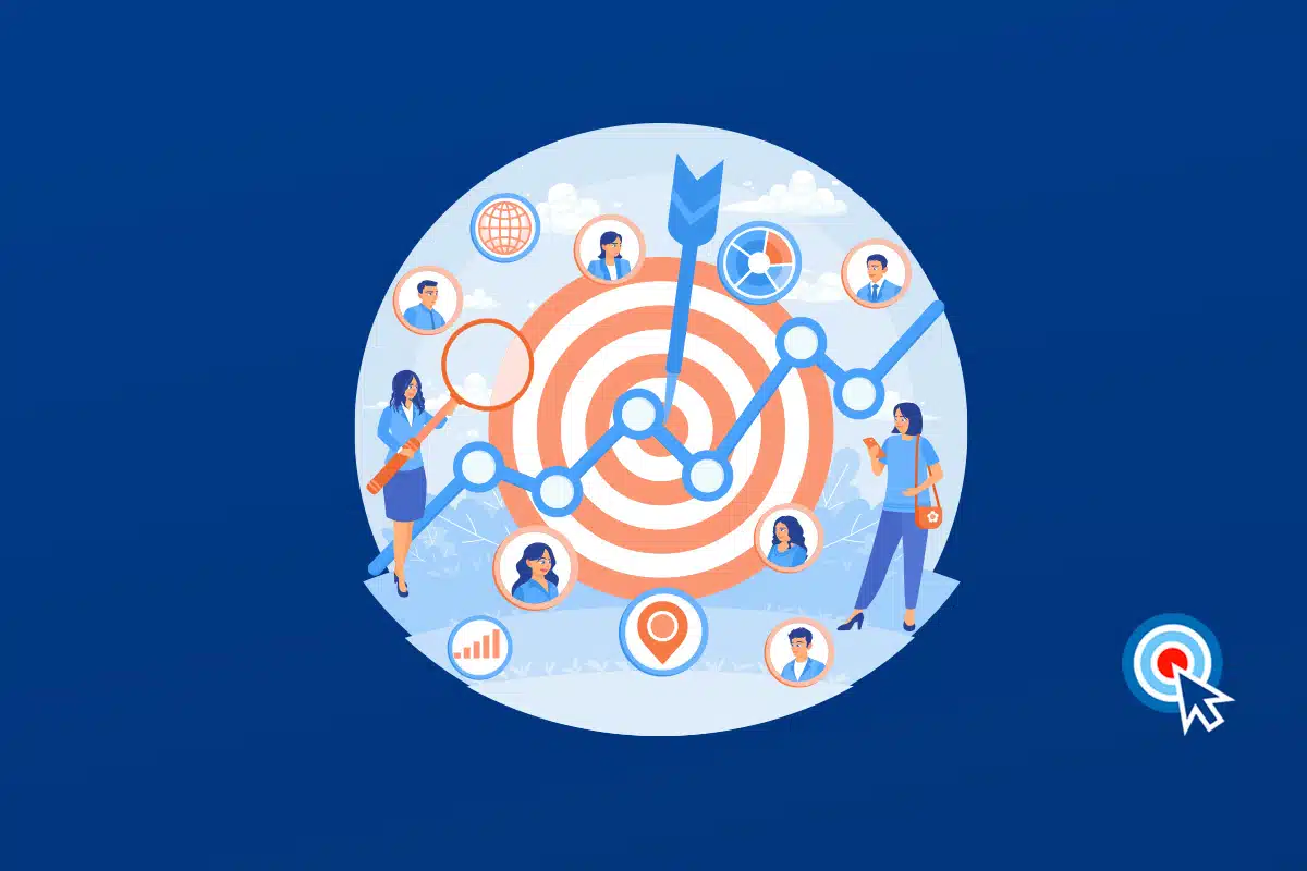 Audience Targeting: 9 Strategies to Reach Your Ideal Customers with Paid Search
